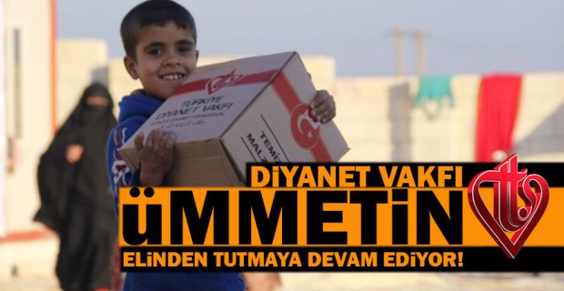 Diyanet Vakfı, Hama’dan Gelen Ailelere Yardım Eli!