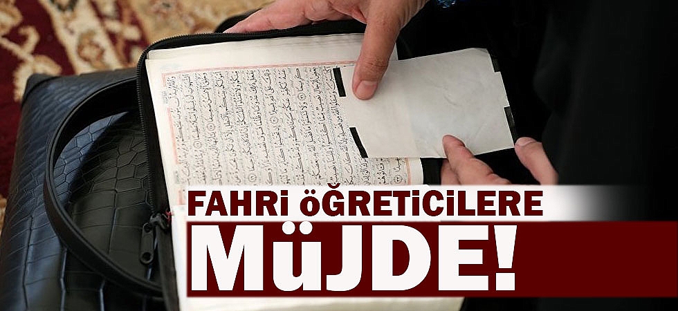 Cumhurbaşkanından Fahri Kur’an Kursu Öğreticilerine ve İmamlara Müjde!