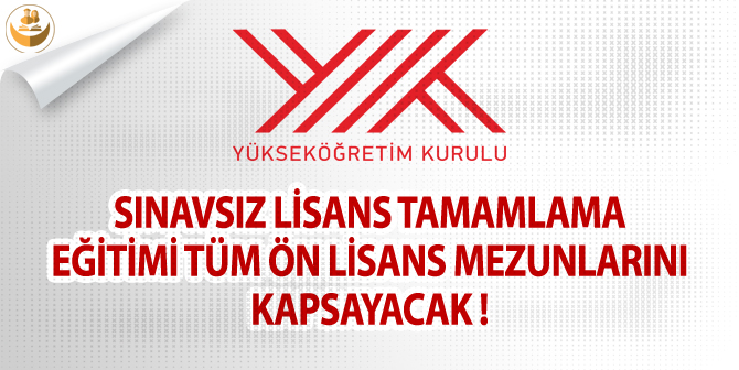 Sınavsız Lisans Tamamlama Tüm Ön Lisans İlahiyat Mezunlarını Kapsayacak!