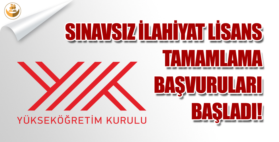 Sınavsız İLİTAM (İlahiyat Lisans Tamamlama) Başvuruları Başladı!