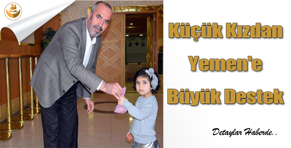 Küçük Kızdan Yemen’e Büyük Destek