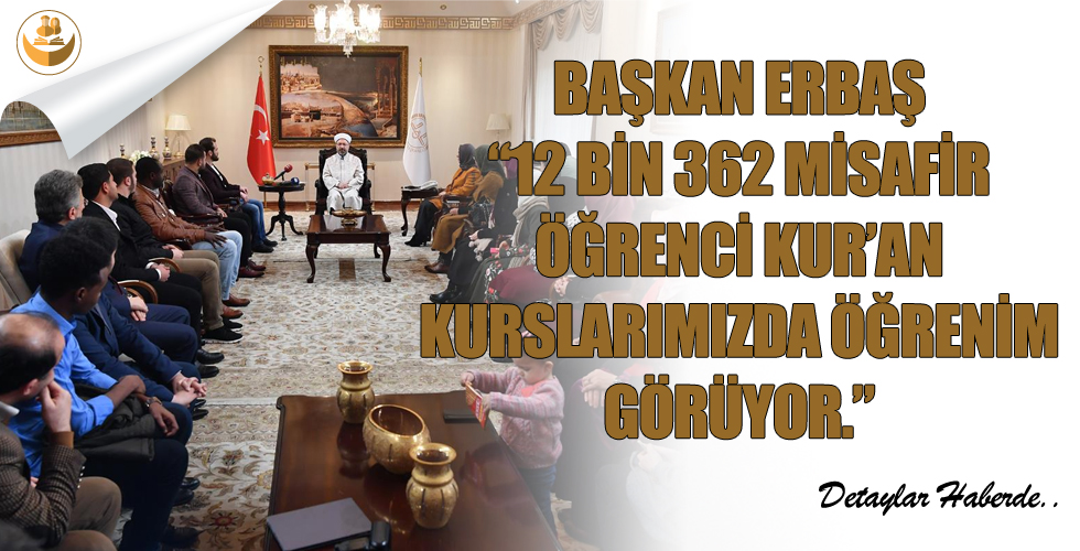 Diyanet Kur’an Kurslarında 12 bin 362 Misafir Öğrenci Öğrenim Görüyor