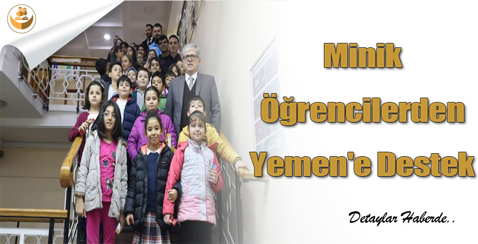 Minik Öğrencilerden Yemen’e Destek