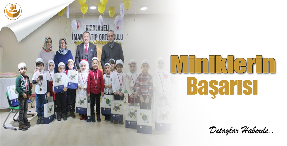 Miniklerin Başarısı