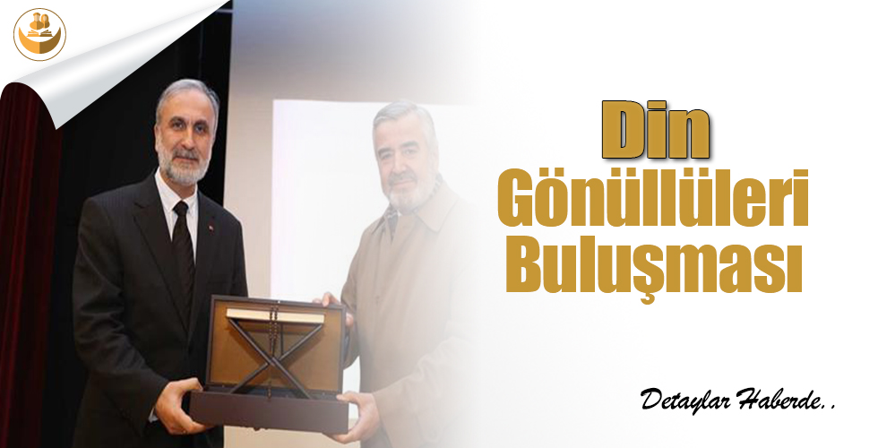 Din Gönüllüleri Buluşması