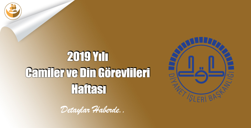 2019 Yılı Camiler ve Din Görevlileri Haftası Münasebetliyle Erkek Din Görevlileri Arasında Yapılacak Yarışma Takvimi