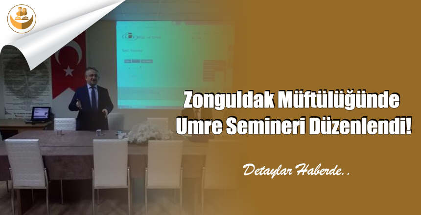 Zonguldak Müftülüğünde Umre Semineri Düzenlendi!