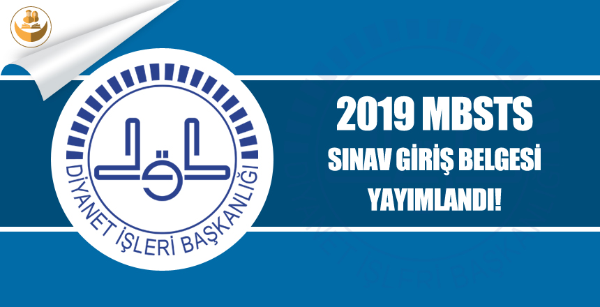 ÖSYM, 2019 MBSTS Giriş Belgelerini Yayımladı!