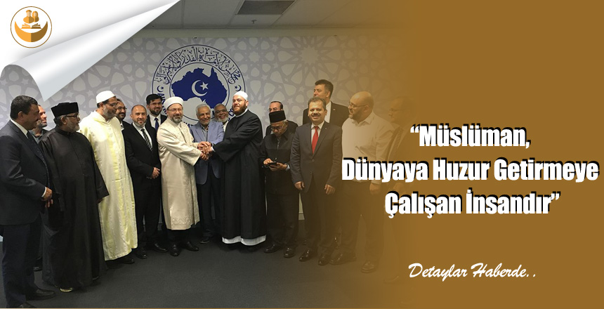 “Müslüman, Dünyaya Huzur Getirmeye Çalışan İnsandır”