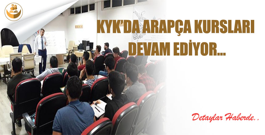 Kyk’da Arapça Kursları Devam Ediyor…