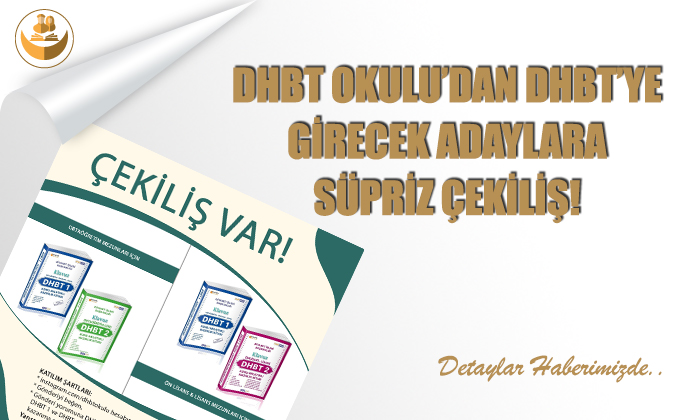 DHBT Okulu’ndan DHBT Girecek Adaylar Süpriz Çekiliş!