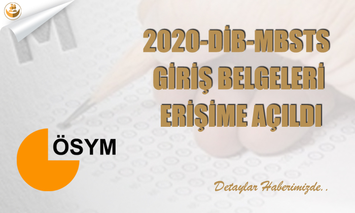 2020-DİB-MBSTS Giriş Belgeleri Erişime Açıldı
