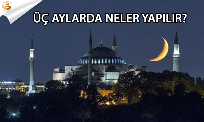 Üç Aylarda Neler Yapılmalıdır?