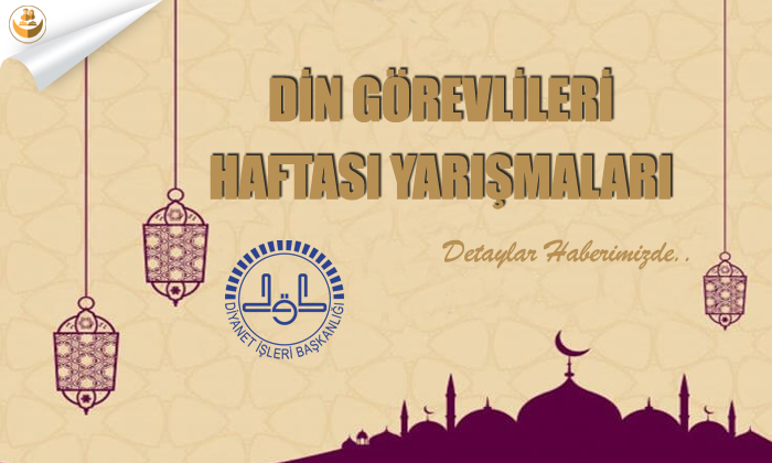 Din Görevlileri Haftası Yarışmaları