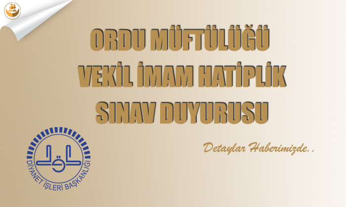 Ordu Müftülüğü Vekil İmam Hatiplik Sınav Duyurusu