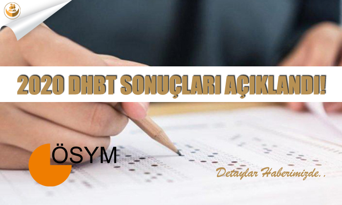 2020 DHBT Sonuçları Açıklandı!