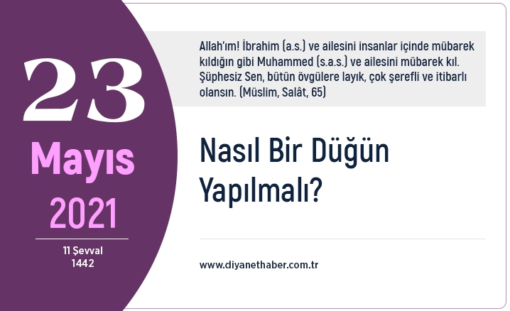 Diyanete Göre Nasıl Bir Düğün Yapılmalı?