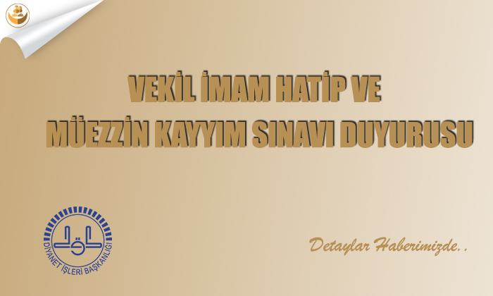 Tokat Müftülüğü, Vekil İmam Hatiplik ve Müezzin Kayyım Sınav Duyurusu