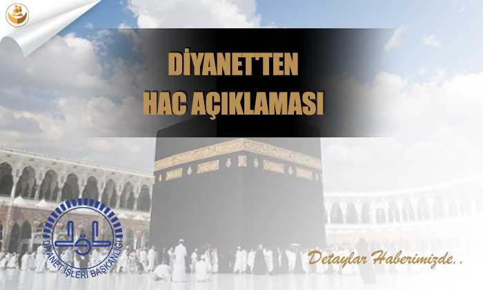 Diyanet’ten Hac Açıklaması