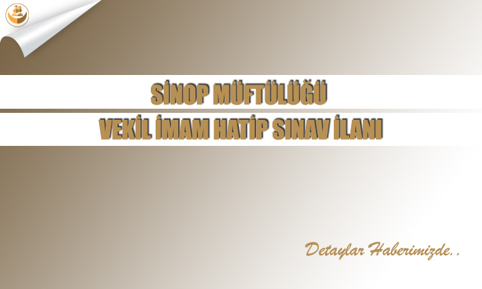 Sinop Müfütülüğü Vekil İmam Hatip Sınav İlanı