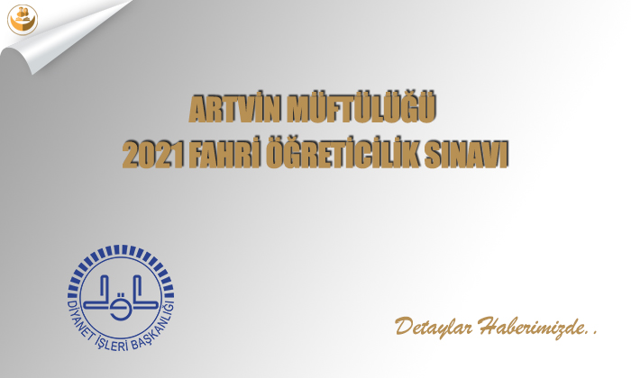 Artvin Müftülüğü 2021 Fahri Öğreticilik Sınavı