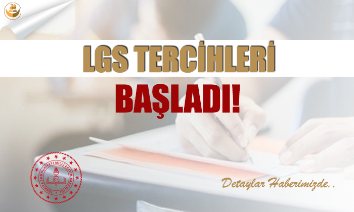 2021 LGS Tercihleri Başladı!