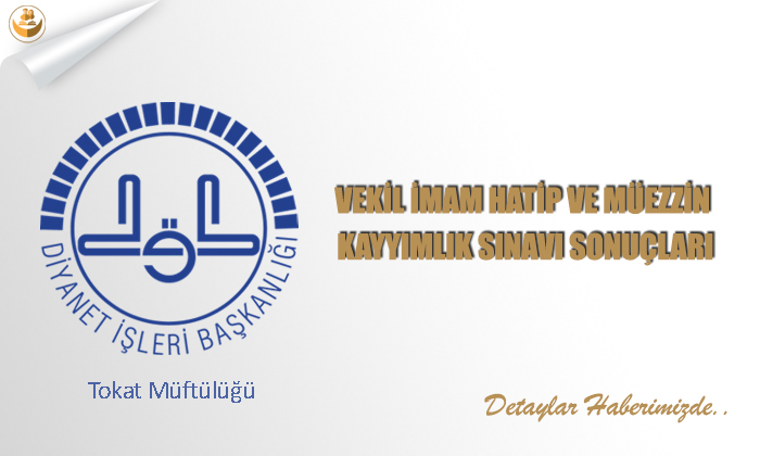 Vekil İmam Hatip Ve Müezzin Kayyımlık Sınavı Sonuçları