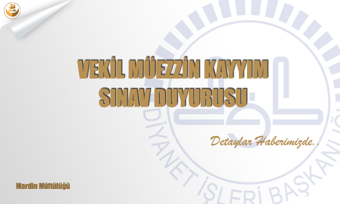 Vekil Müezzin Kayyım Sınav Duyurusu