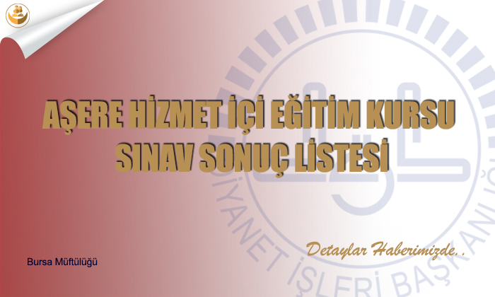 Aşere Hi̇zmet İçi̇ Eği̇ti̇m Kursu  Sınav Sonuç Listesi
