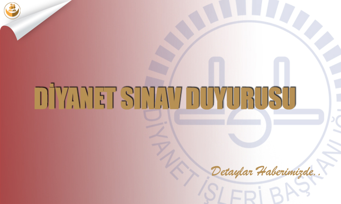 Diyanet Sınav Duyurusu