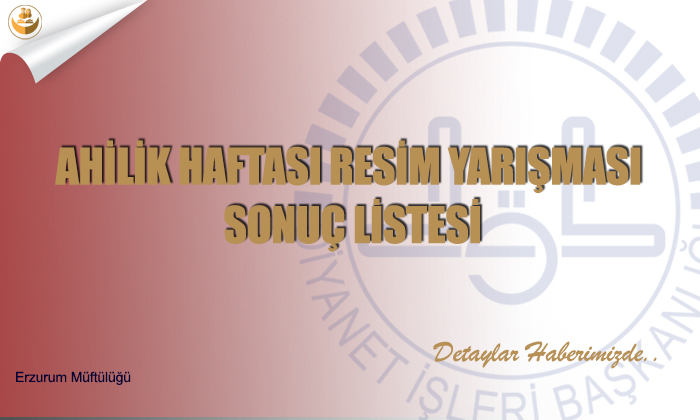 Ahilik Haftası Resim Yarışması Sonuç Listesi