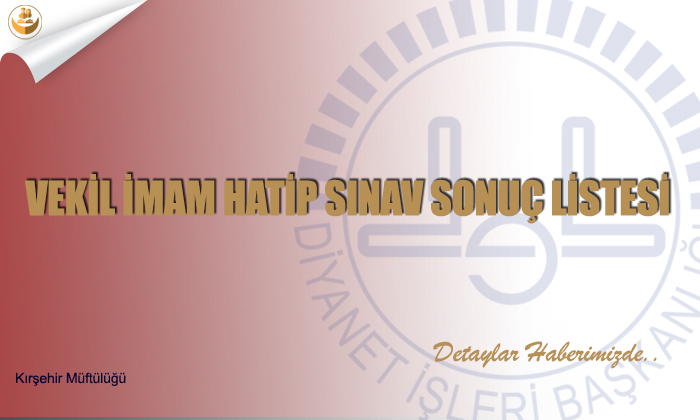 Vekil İmam Hatip Sınav Sonuç Listesi
