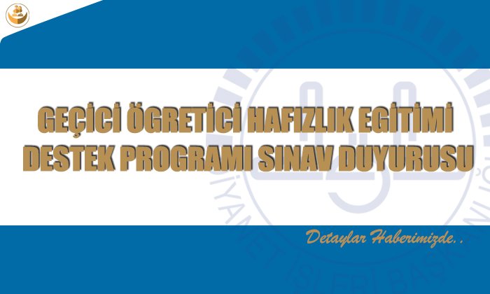 Balıkesir İli Geçici Öğretici Hafızlık Eğitimi Destek Programı Sınav Duyurusu