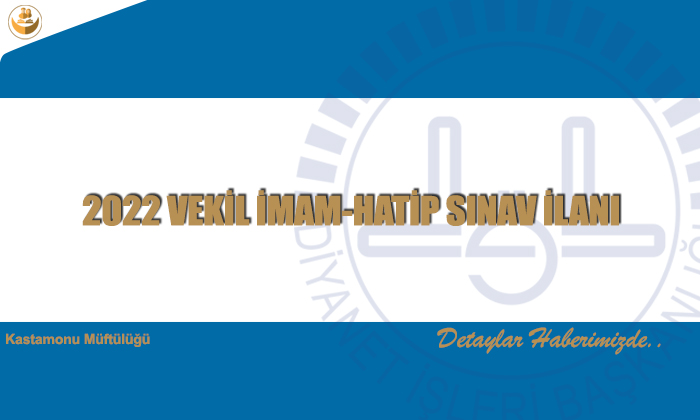 2022 Vekil İmam-Hatip Sınav İlanı