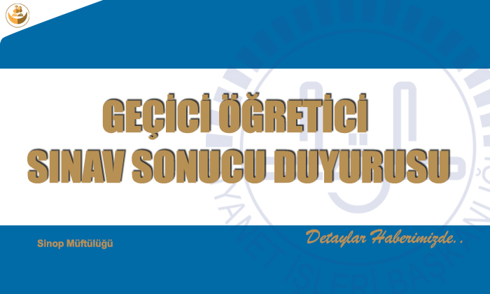 Geçici Öğretici Sınav Sonucu Duyurusu